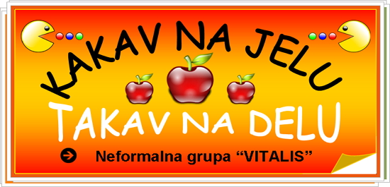 Kakav na jelu, takav na delu